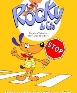 Rocky et la sécurite routière