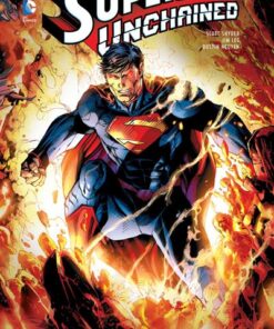 SUPERMAN UNCHAINED - Tome 0