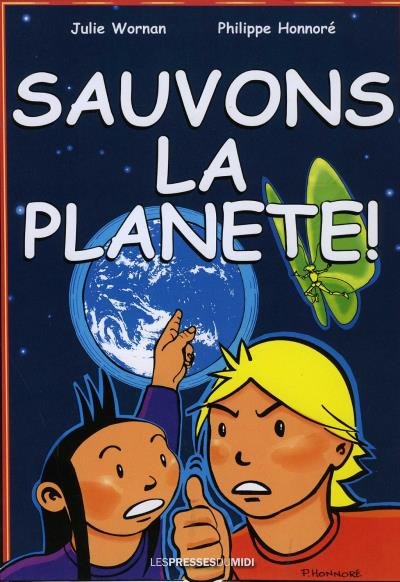 Sauvons la planete !