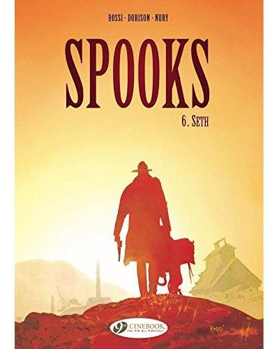 Spooks - tome 6 Seth