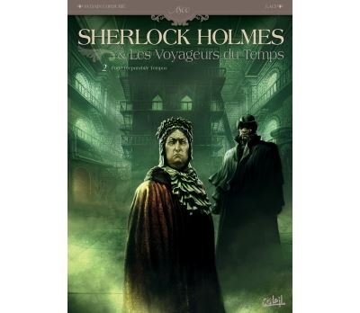 Sherlock Holmes et les voyageurs du temps T02