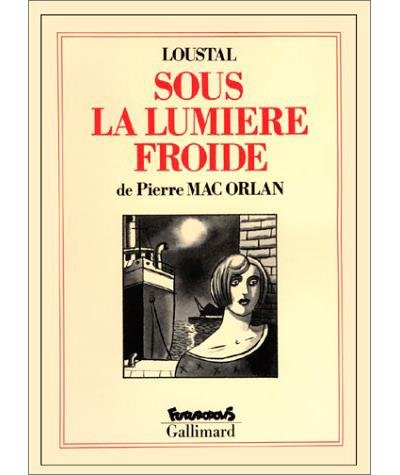 Sous la lumière froide