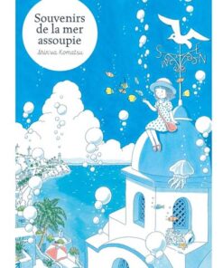 Souvenirs de la mer assoupie
