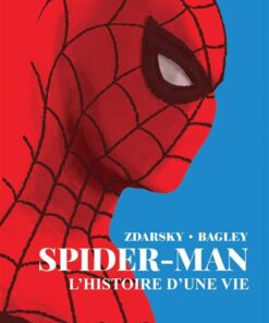 Spider-Man : L'histoire d'une vie