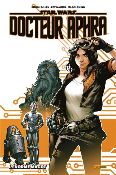 Star Wars - Docteur Aphra T01 : L'énorme magot