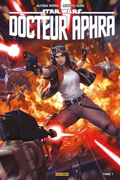 Star Wars - Docteur Aphra T07