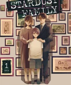 Stardust Family  - Tome 1