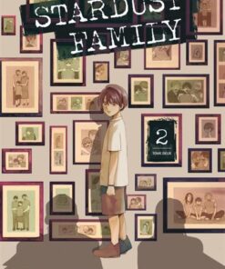 Stardust Family  - Tome 2