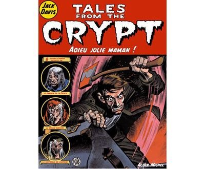 Tales from the crypt - Tome 03