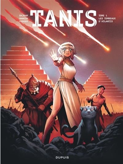 Tanis - Tome 1 - Les tombeaux d'Atlantis