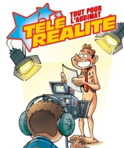 Télé Réalité - Tome 02
