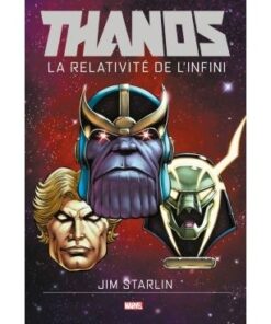 Thanos la relativite de l'infini