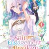 The Saint Whose Engagement Was Broken
