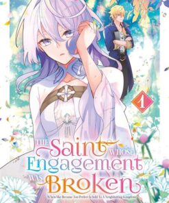 The Saint Whose Engagement Was Broken