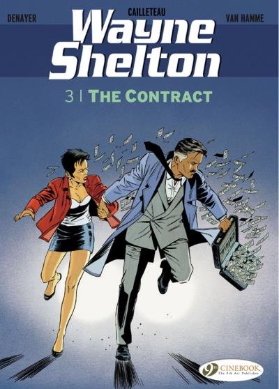 Wayne Shelton - tome 3 The contract