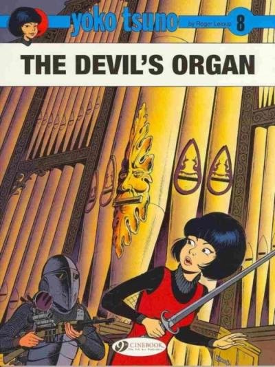Yoko Tsuno - tome 8 The Devil's Organ