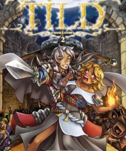 Tild, mage à louer T2 - Maudit bretteur !
