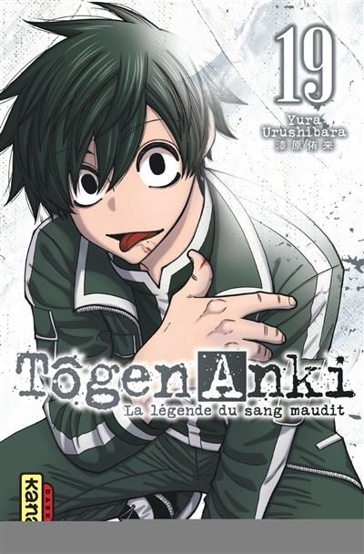Tôgen Anki - La légende du sang maudit - Tome 19
