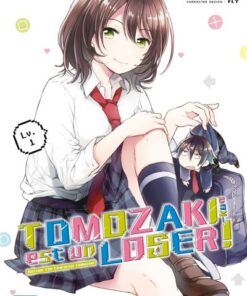 Tomozaki-kun est un loser ! T01