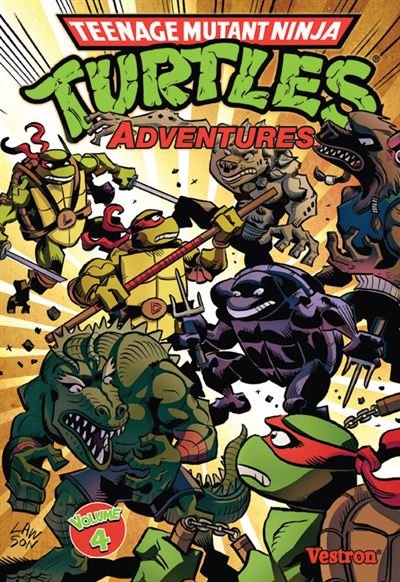 Tortues Ninja : Teenage Mutant Ninja Turtles Adventures, volume 4