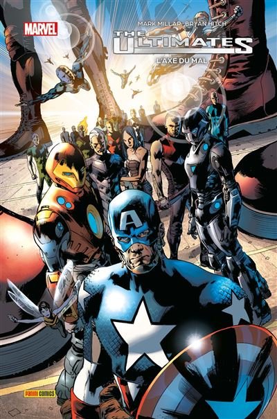 Ultimates T03 : L'axe du mal