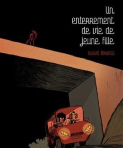 Un enterrement de vie de jeune fille - Tome 0 - Un enterrement de vie de jeune fille
