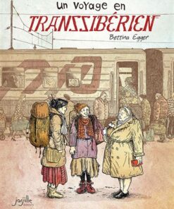 Un voyage en Transsibérien (NED 2023)