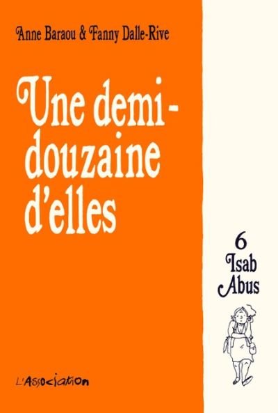Une demi-douzaine d'elles