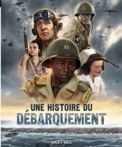 Une histoire du Débarquement