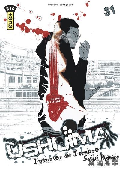 Ushijima, l'usurier de l'ombre - Tome 31