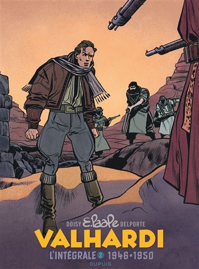 Valhardi Intégrale - Valhardi, L'intégrale, tome 2 (1946-1950)