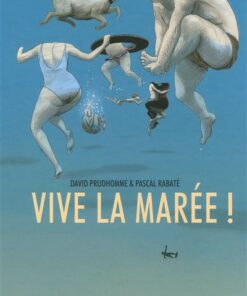 Vive la marée !