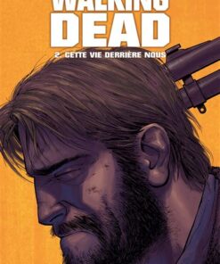 Walking Dead T02