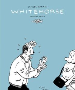 Whitehorse - Première Partie