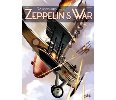 Wunderwaffen présente Zeppelin's war T02