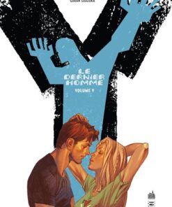 Y LE DERNIER HOMME - Tome 5