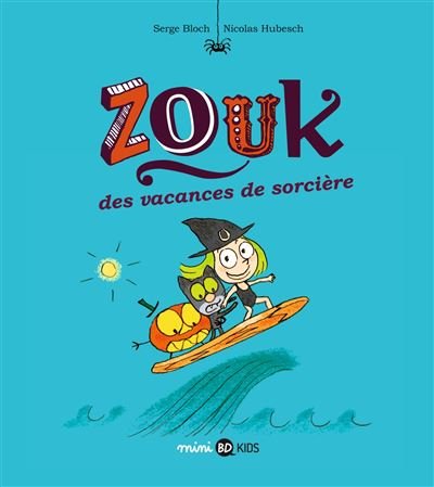 Zouk, Tome 04