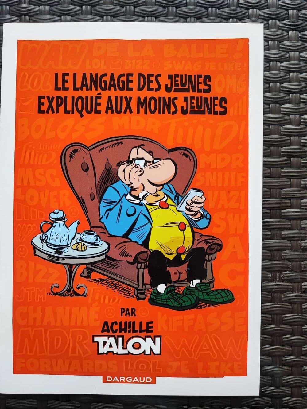 Achille Talon - Le langage des jeunes expliqué aux moins jeunes