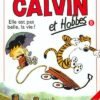 Calvin et Hobbes tome 2 En avant tête de thon