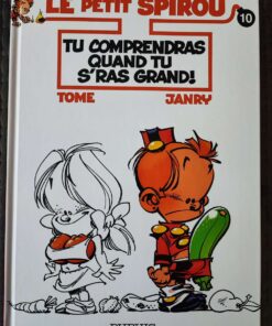 Le Petit Spirou - T10 - Tu comprendras quand tu s'ras grand ! - EO