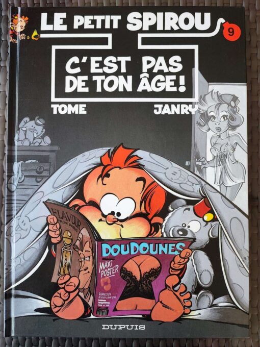 Le Petit Spirou - T9 - C'est pas de ton âge ! - EO