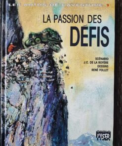 Les autos de l'aventure - T1 - La passion des défis - EO - Edité pour Citroën