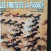 Les autos de l'aventure - T2 - Les fruits de la passion - EO - Edité pour Citroën