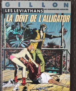 Les Léviathans - T2 - La Dent de l'alligator - EO