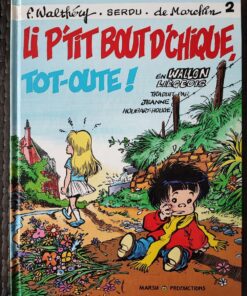 Li P'tit Bout d'Chique - Tot-oute - EO