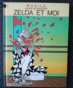 Madila - T4 Zelda et moi - EO