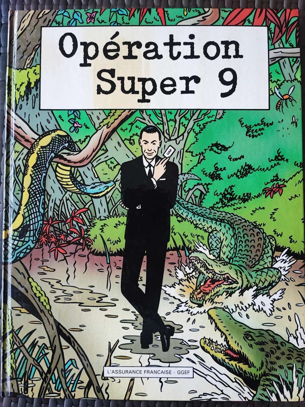 Opération Super 9 - Publicité L'ASSURANCE FRANCAISE CGEF