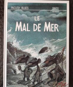 Pacush Blues - T6 - Le mal de mer - EO