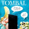 Pierre Tombal - Tome 17 - Devinez qui on enterre demain ?