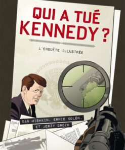 Qui a tué Kennedy ?